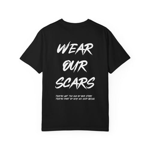 Wear Our Scars T-Shirt